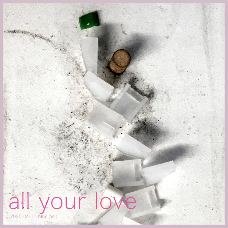 all your love